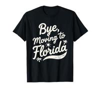 Ciao, Trasferirsi in Florida Maglietta