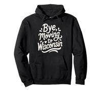 Ciao, trasferirsi in Wisconsin Felpa con Cappuccio