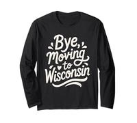 Ciao, trasferirsi in Wisconsin Maglia a Manica
