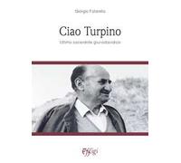 Ciao Turpino. Ultimo sacerdote giurisdavidico