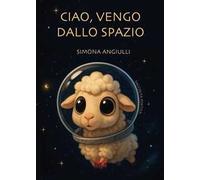 Ciao, vengo dallo spazio