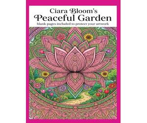 Ciara Bloom 's Peaceful Garden