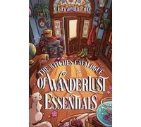 Ciara Blume The Witches Catalogue of Wanderlust Essentials (Tascabile)