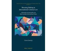 Ciara Laverty Meaning Making in International Criminal Law (Copertina rigida)