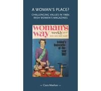 Ciara Meehan A Woman's Place? (Copertina rigida) Gender in History