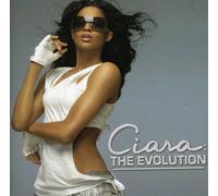 Ciara - The Evolution - Cd (+ bonus tracks)