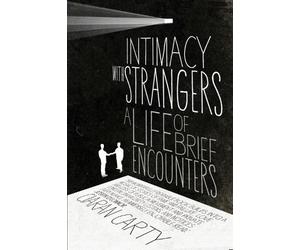 Ciaran Carty Intimacy With Strangers (Tascabile)