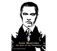 Ciaran Kelly Jose Mourinho (Tascabile)