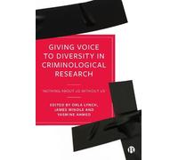 Ciaran McCullag Giving Voice to Diversity in Criminological R (Copertina rigida)