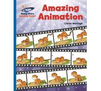 Ciaran Murtagh Reading Planet - Amazing Animation - Blue: Galaxy (Tascabile)