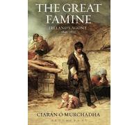 Ciarán Ó Murchadha The Great Famine (Tascabile)