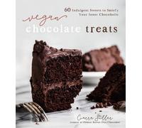 Ciarra Siller Vegan Chocolate Treats (Tascabile)