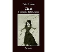 Ciase, il fantasma della Livenza