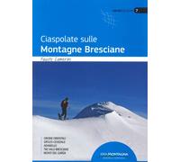 Ciaspole sulle montagne bresciane - [Idea Montagna]