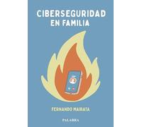 Ciberseguridad en familia