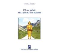 Cibo e salute nella ciotola del Buddha