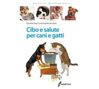 Cibo e salute per cani e gatti