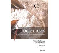Cibo e utopia. L'eterna lotta tra Carnevale e Quaresima