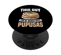 Cibo salvadoregno Pupusas Foodie Snack Essere Corrotto Pupusas PopSockets PopGrip Adesivo