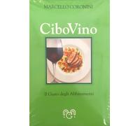 cibovino il gusto degli abbinamenti coronini 8890130806
