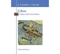 Cibus. I sapori dell'antica Roma