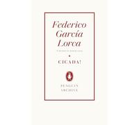 Cicada!: Federico García Lorca