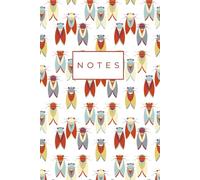 Cicadas Notebook: A Nature-Inspired Everyday Notebook with a Colorful Geometric Pattern | (6 × 9 in, 120 Pages) with Dot Grid & Decorative Illustrative Elements