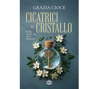 Cicatrici di cristallo