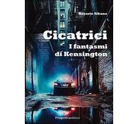 Cicatrici. I fantasmi di Kensington