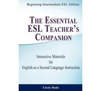Cicely Rude The Essential ESL Teacher's Companion (Tascabile)