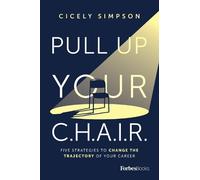 Cicely Simpson Pull Up Your C.H.A.I.R. (Copertina rigida)