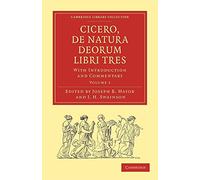 Cicero, De Natura Deorum Libri Tres: With Introduction and Commentary Volume 1