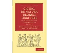 Cicero, De Natura Deorum Libri Tres: With Introduction and Commentary Volume 2