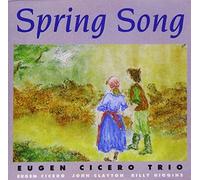 Cicero, Eugen Trio - Spring Song