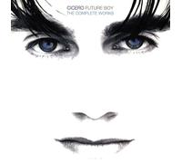 Cicero - Future Boy: Complete Works