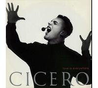Cicero - Love Is Everywhere [Vinyl Single]