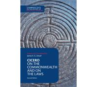 Marcus Tullius Cicero Cicero: On the Commonwealth and On the Laws (Tascabile)
