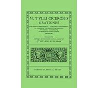 Cicero Orationes. Vol. V: (Post Reditum, De Domo, Har. Resp., Sest., Vat., Prov. Cons., Balb.)