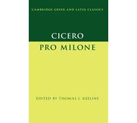 Cicero – Pro Milone – Cambridge University Press