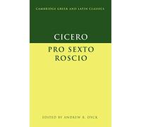 Cicero: Pro Sexto Roscio
