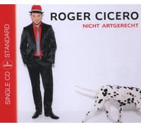 Cicero,Roger - Nicht Artgerecht (2track)