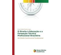 Cícero Salat O Direito à Educação e a Formação Técnica Profis (Tascabile)
