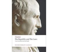 Cicero The Republic and The Laws (Tascabile) Oxford World's Classics