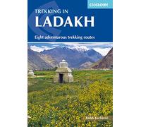 Cicerone Trekking in Ladakh [Lingua Inglese]: Eight Adventurous Trekking Routes