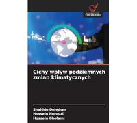 Cichy wp¿yw podziemnych zmian klimatycznych