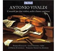 Fabrizio Ammetto - Concerts For Two Violins