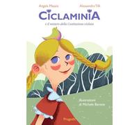 Ciclaminia e il mistero della Costituzione violata