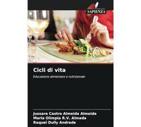Cicli di vita: Educazione alimentare e nutrizionale