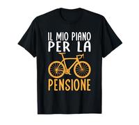 Ciclista Il Mio Piano Per La Pensione Bicicletta Xx Bici Maglietta