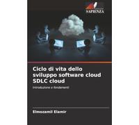 Ciclo di vita dello sviluppo software cloud SDLC cloud: Introduzione e fondamenti